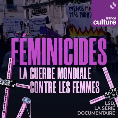 Féminicides, la guerre mondiale contre les femmes